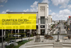 Quartier Dix30